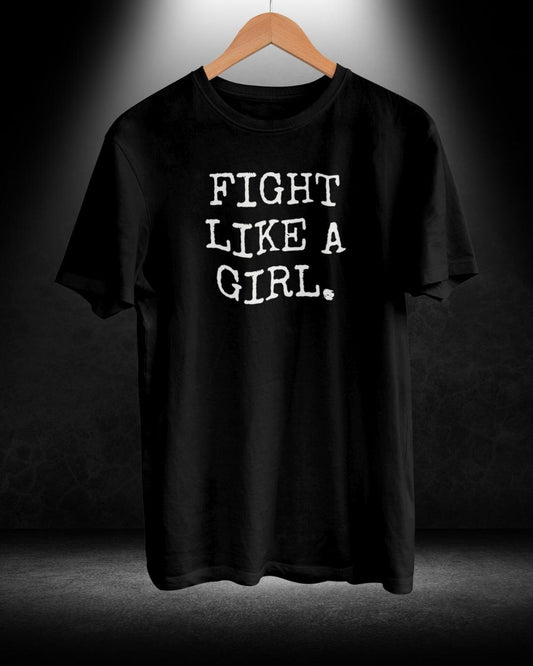 Fight like a girl T-shirt