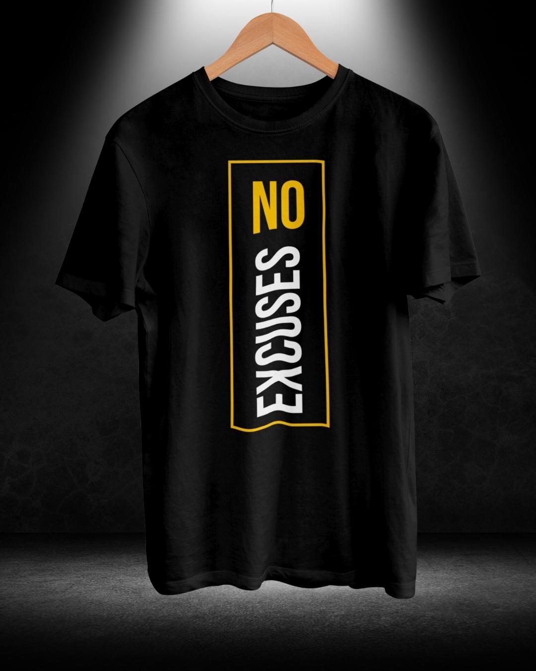 No Excuses T-shirt