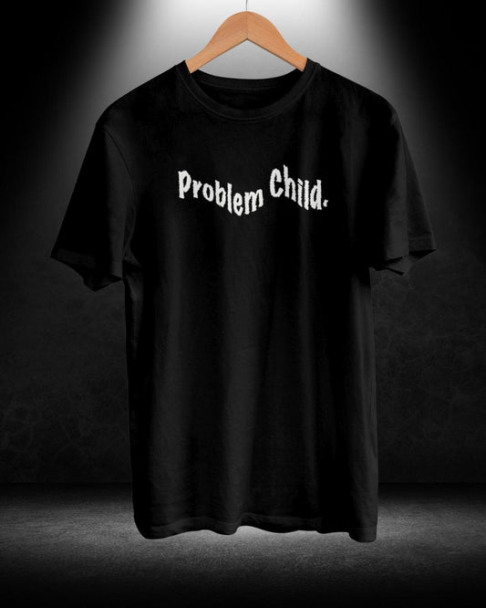 Problem Child T-shirt