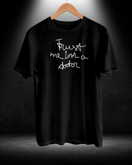 Trust Me T-shirt