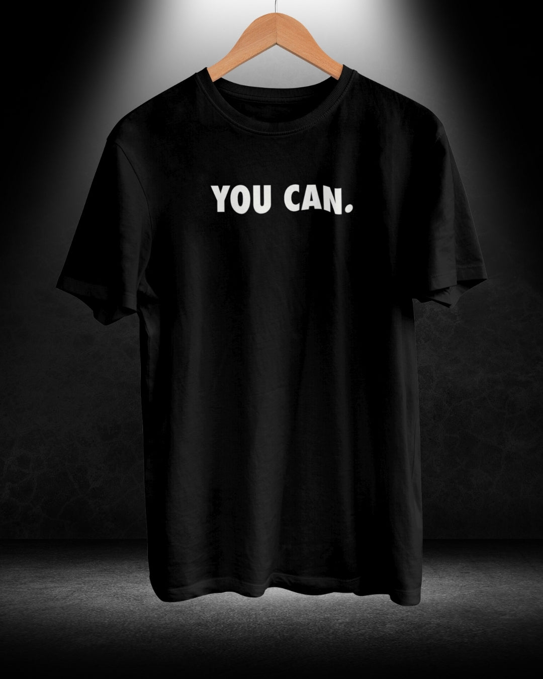 You Can T-shirt